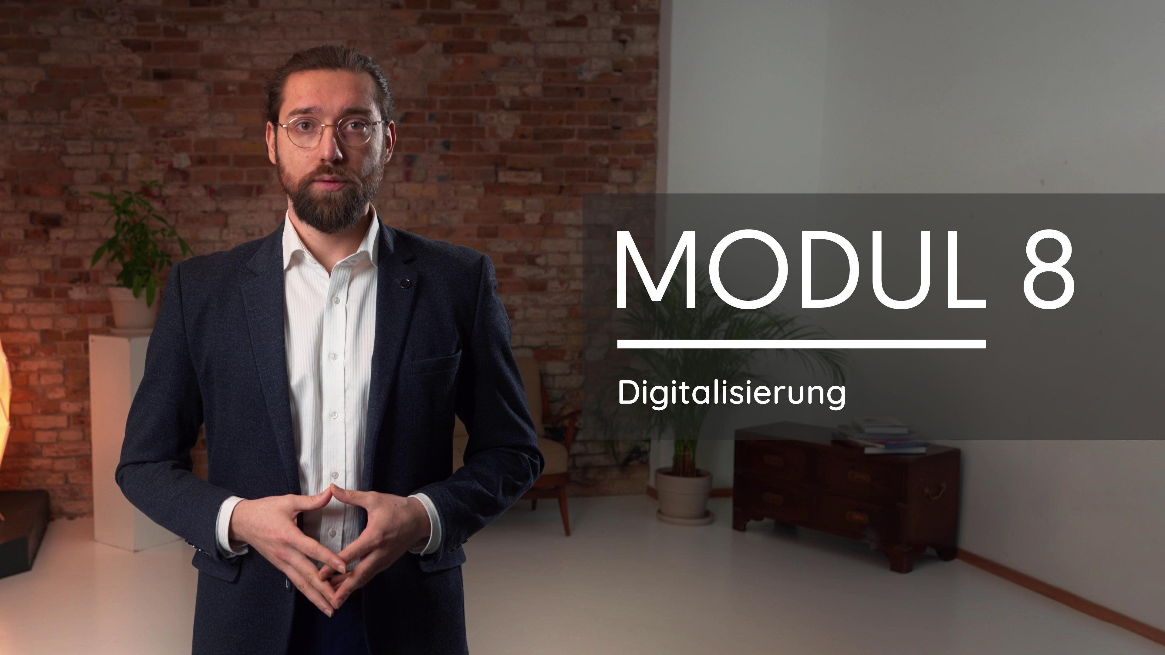 Modul 8 - Digitalisierung